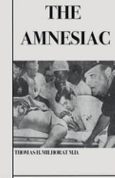 Paperback The Amnesiac: The Strange Case of Doctor Oliver Kean Book