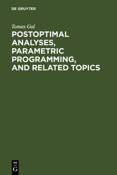 Hardcover Postoptimal Analyses, Parametric Programming, and Related Topics Book