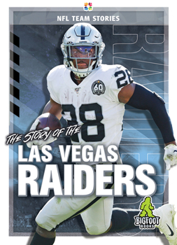 Hardcover The Story of the Las Vegas Raiders Book