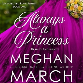 Always a Princess: A Historical Romance Novella