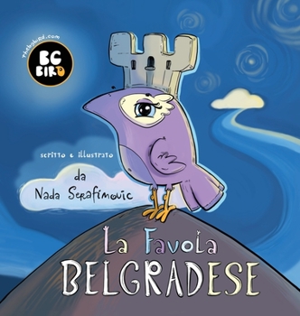 Hardcover BG Bird's La Favola Belgradese [Italian] Book