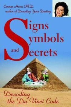 Paperback Signs Symbols and Secrets: Decoding the Da Vinci Code Book