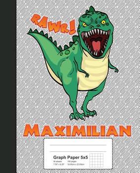 Paperback Graph Paper 5x5: MAXIMILIAN Dinosaur Rawr T-Rex Notebook Book
