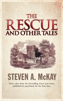 Paperback The Rescue And Other Tales: includes The Escape and The Prisoner Book