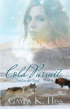 Cold Pursuit - Book #4 of the Peril in the Park