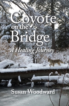 Paperback Coyote on the Bridge Book