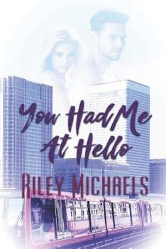 Paperback You Had Me at Hello Book