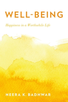 Paperback Well-Being: Happiness in a Worthwhile Life Book