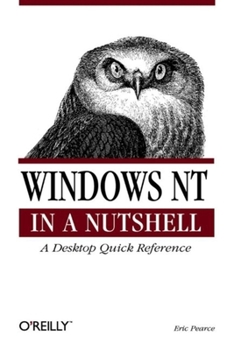 Paperback Windows NT in a Nutshell: A Desktop Quick Reference for System Administration Book