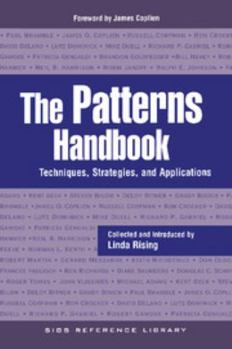 Paperback The Patterns Handbook: Techniques, Strategies, and Applications Book