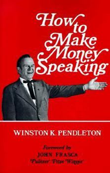 Paperback How to Make Money Speaking Book
