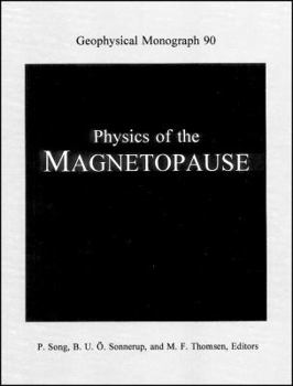 Hardcover Physics of the Magnetopause (Geophysical Monograph Series) Book