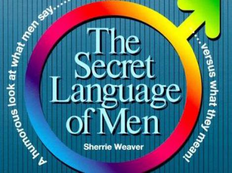 Paperback The Secret Language of Men Book