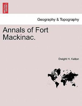 Paperback Annals of Fort Mackinac. Book