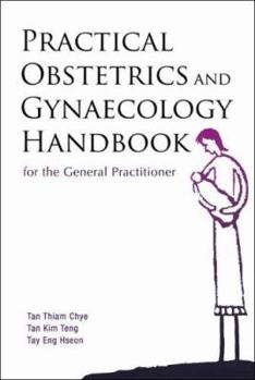 Paperback Practical Obstetrics and Gynaecology Handbook for the General Practitioner Book