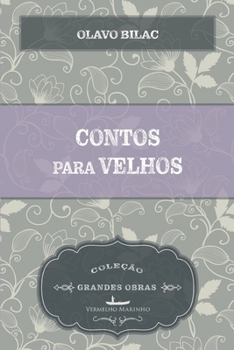 Paperback Contos para velhos [Portuguese] Book