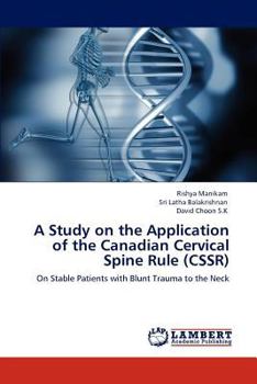 Paperback A Study on the Application of the Canadian Cervical Spine Rule (CSSR) Book