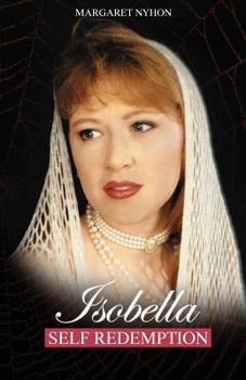 Paperback Isobella: Self Redemption Book