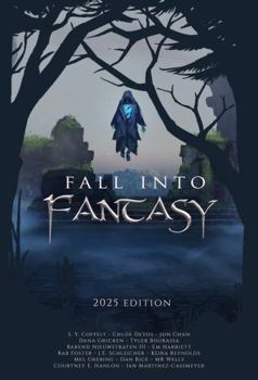 Fall Into Fantasy : 2025 Edition