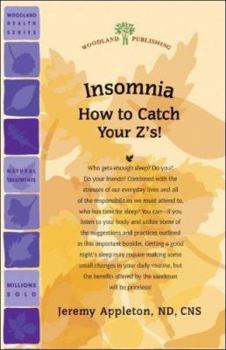 Paperback Insomnia: How to Catch Your Z'S! Book