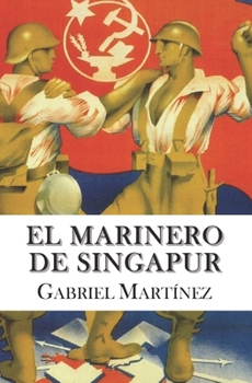 Paperback El marinero de Singapur [Spanish] Book