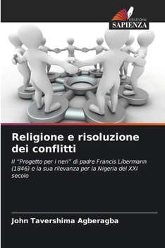 Paperback Religione e risoluzione dei conflitti [Italian] Book
