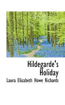 Paperback Hildegarde's Holiday Book