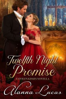 Paperback Twelfth Night Promise: A Stolen Kisses Novella Book