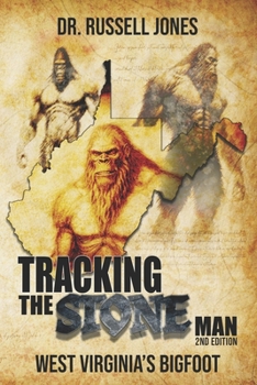 Paperback Tracking the Stone Man: West Virginia's Bigfoot Book