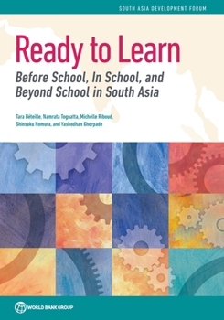 Paperback Ready to Learn: Before School, in School, and Beyond School in South Asia Book