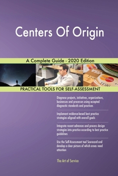 Paperback Centers Of Origin A Complete Guide - 2020 Edition Book