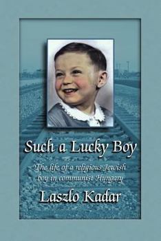 Paperback Such a Lucky Boy Book