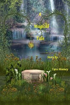 Paperback A Magical Tale Book