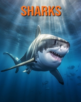Paperback Sharks: Fun Facts Book for Kids with Amazing Photos Book