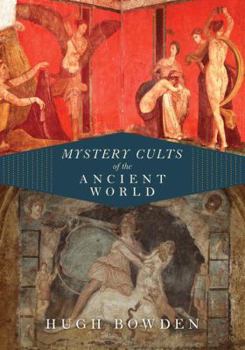 Hardcover Mystery Cults of the Ancient World Book
