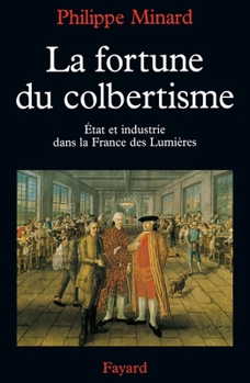 Paperback La Fortune du colbertisme [French] Book