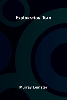 Exploration Team
