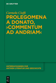 Hardcover Prolegomena a Donato, Commentum AD Andriam [Italian] Book