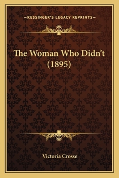 Paperback The Woman Who Didn't (1895) Book