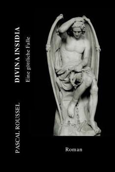 Paperback DIVINA INSIDIA Eine goettliche Falle [German] Book