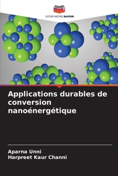 Paperback Applications durables de conversion nanoénergétique [French] Book