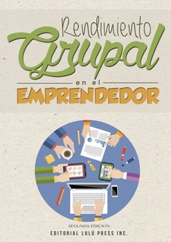 Paperback Rendimiento Grupal en el Emprendedor [Spanish] Book