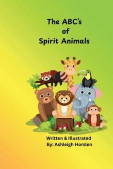 Paperback The ABC's of Spirit Animals Book