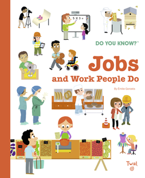 Hardcover Do You Know?: Jobs and Work People Do Book