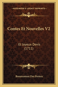 Paperback Contes Et Nouvelles V2: Et Joyeux Devis (1711) [French] Book