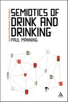 Paperback Semiotics of Drink and Drinking Book