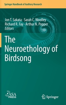 Hardcover The Neuroethology of Birdsong Book