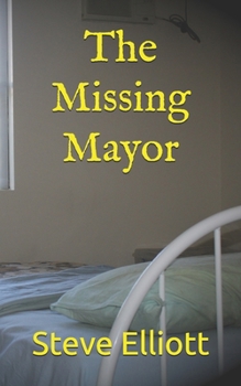 Paperback The Missing Mayor Book