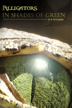 Paperback Alligators In Shades Of Green Book