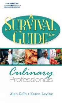 Paperback A Survival Guide for Culinary Professionals Book